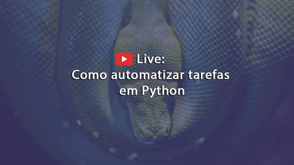 Como Automatizar Tarefas Em Python Blog Do Fernando Quadro 9186